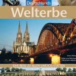 Welterbestätten in Deutschland auf 168 Seiten