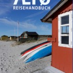 Ærø Reisehandbuch als Hommage an Dänemarks schönste Insel