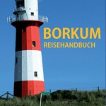 Neuer Borkum-Reiseführer – Inselportrait mit Pfiff
