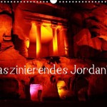 Faszinierendes Jordanien als Kalender erschienen