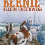 Kopfüber ins hundestarke Abenteuer: Bernie, der tollkühne Bernhardiner-Welpe