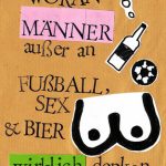 Woran Männer außer an Fußball, Sex und Bier wirklich denken…